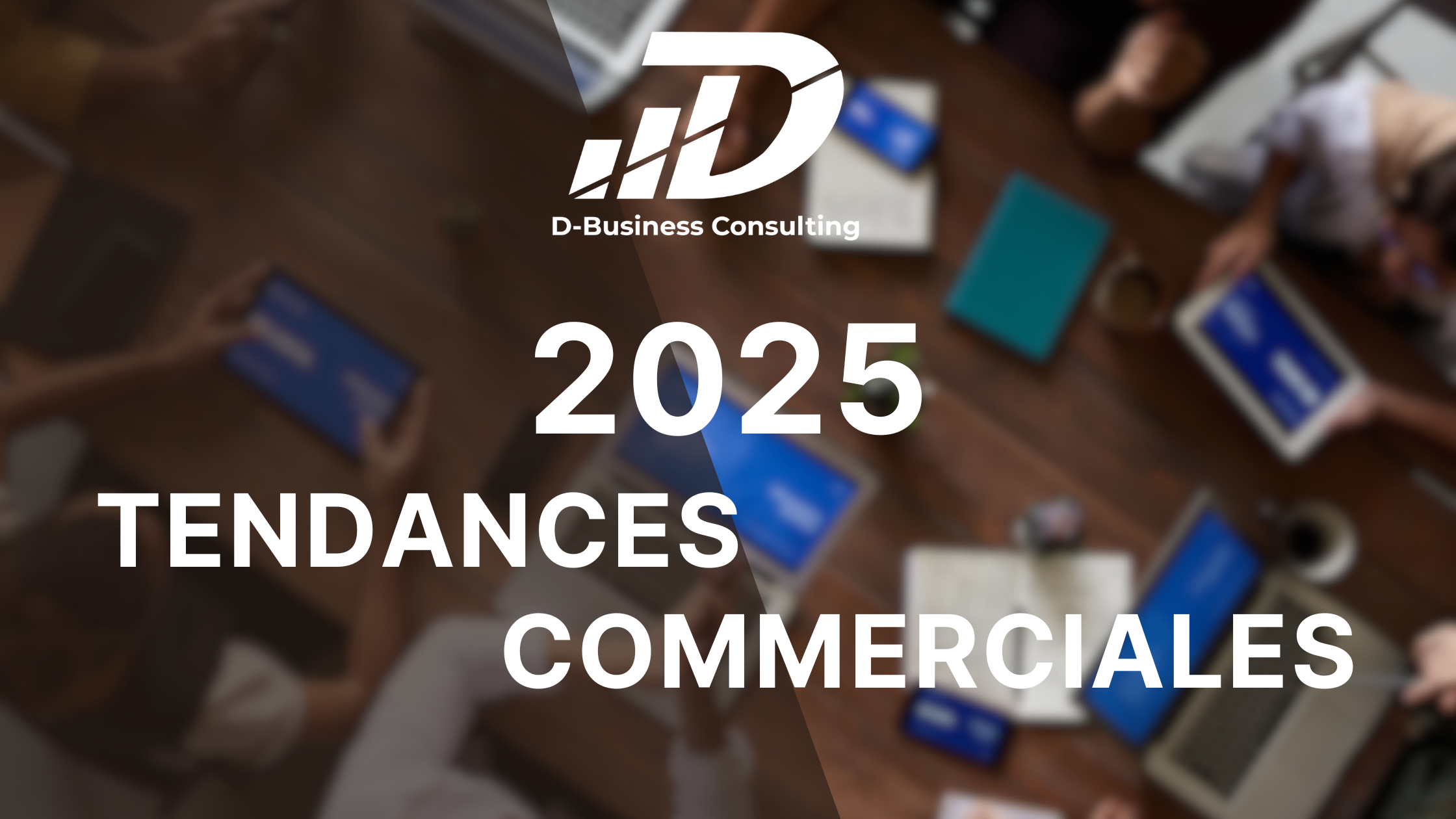 Les Tendances Commerciales à Adopter pour Rester Compétitif